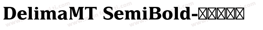 DelimaMT SemiBold字体转换